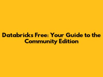 Databricks Free: Your Guide to the Community Edition