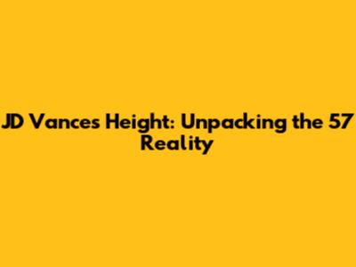 JD Vance's Height: Unpacking the 5'7" Reality