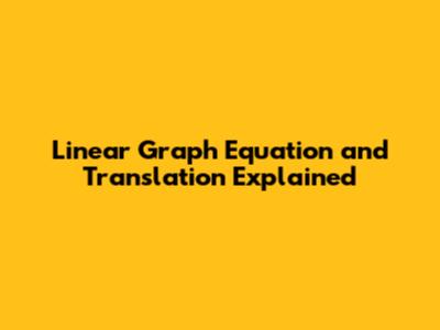 Linear Graph Equation and Translation Explained