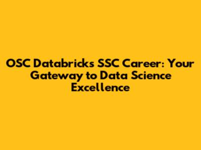 OSC Databricks SSC Career: Your Gateway to Data Science Excellence