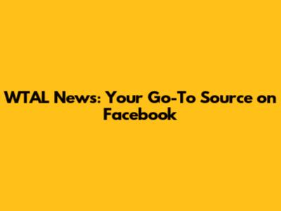 WTAL News: Your Go-To Source on Facebook